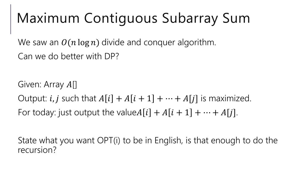 maximum contiguous subarray sum 1