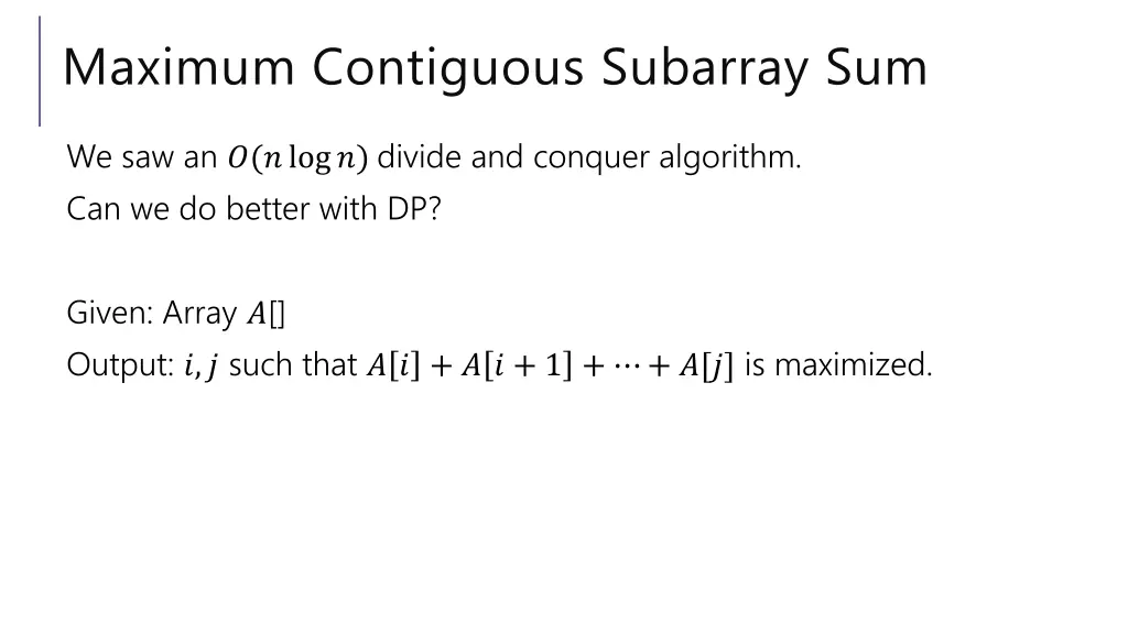 maximum contiguous subarray sum