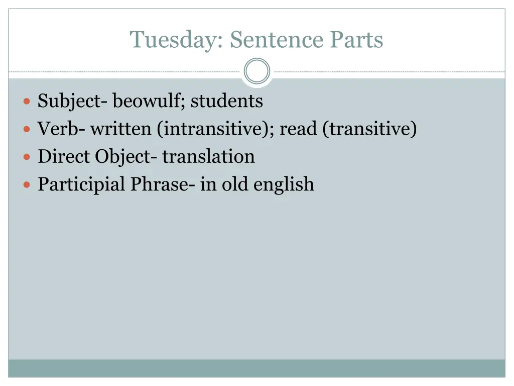 tuesday sentence parts