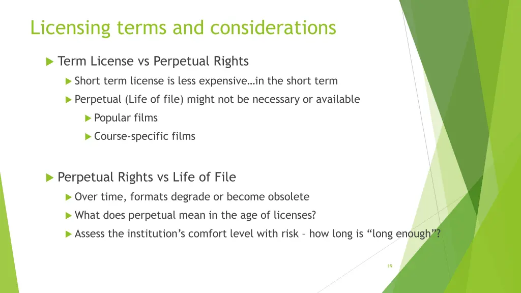 licensing terms and considerations