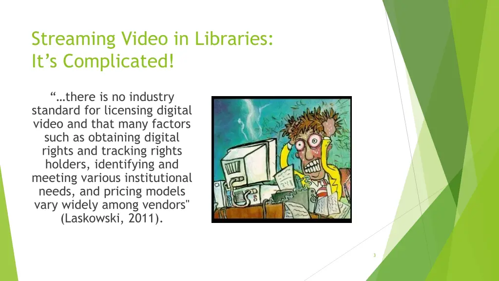 streaming video in libraries it s complicated