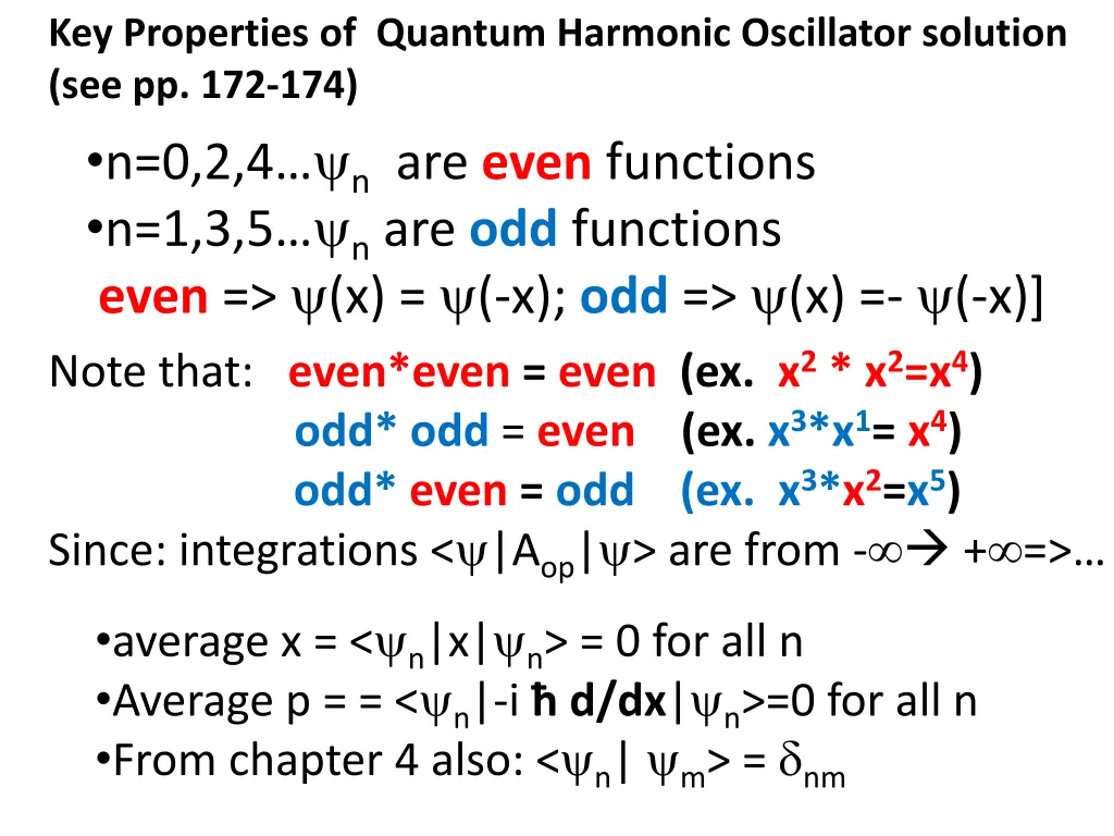 key properties of quantum harmonic oscillator