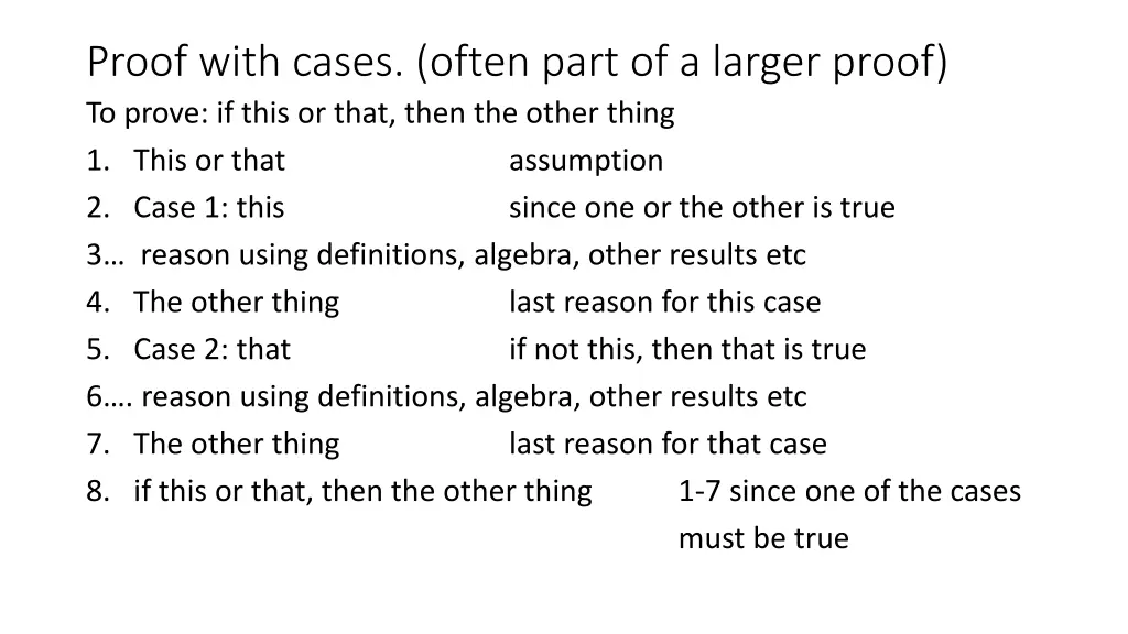 proof with cases often part of a larger proof