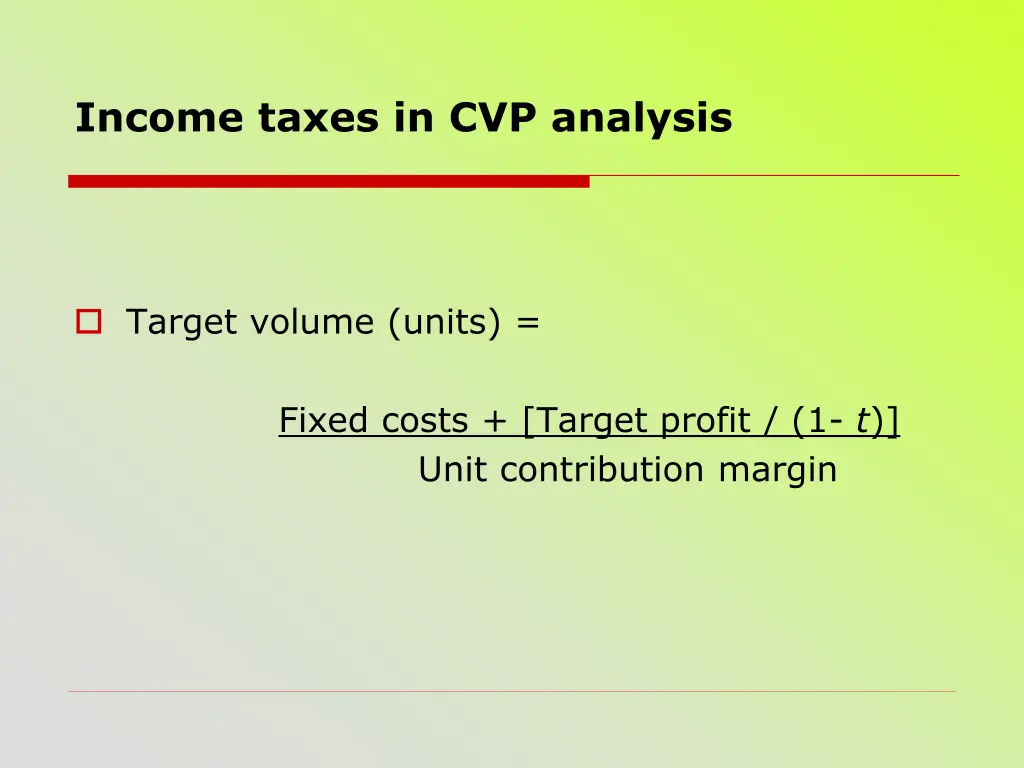 income taxes in cvp analysis