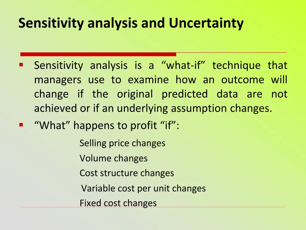 sensitivity analysis and uncertainty