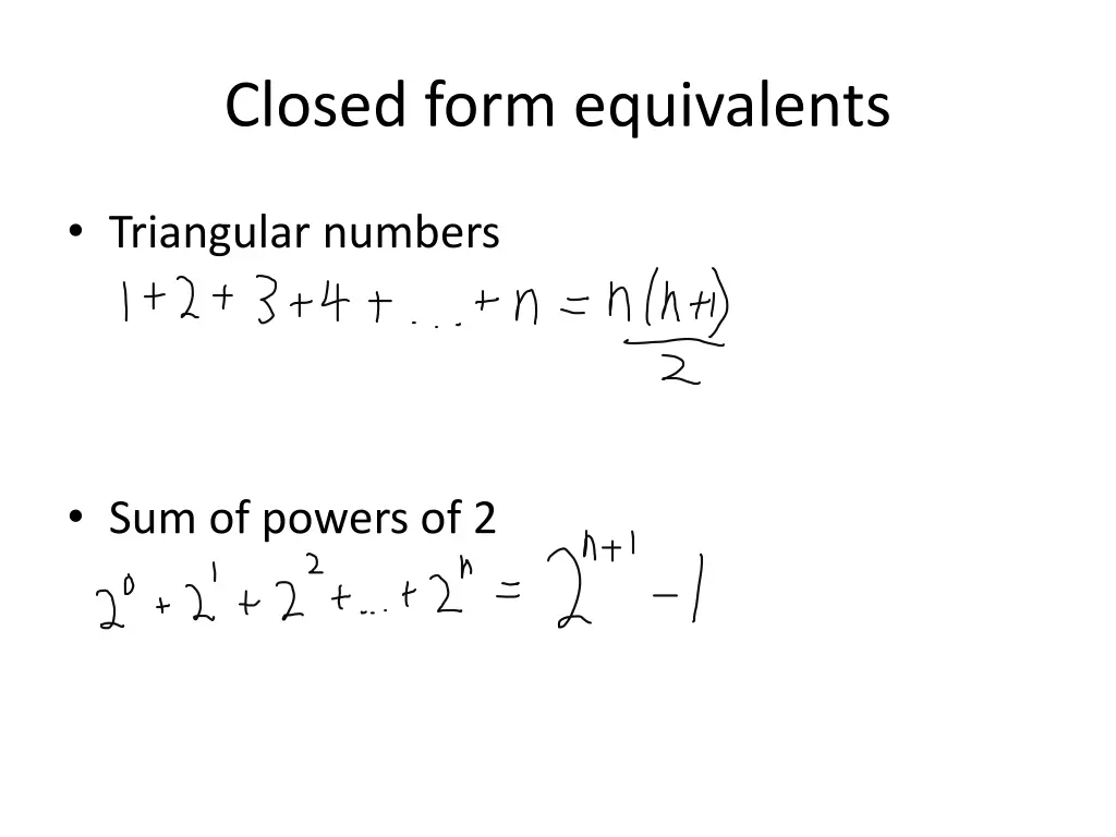 closed form equivalents 1