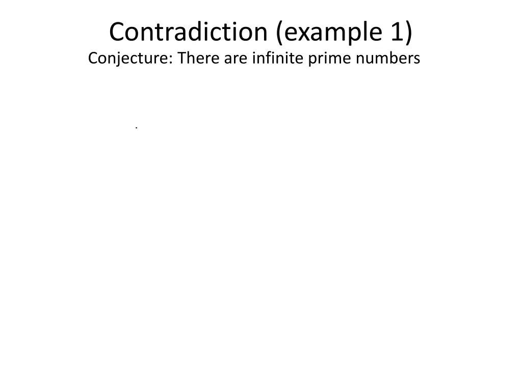 contradiction example 1 conjecture there