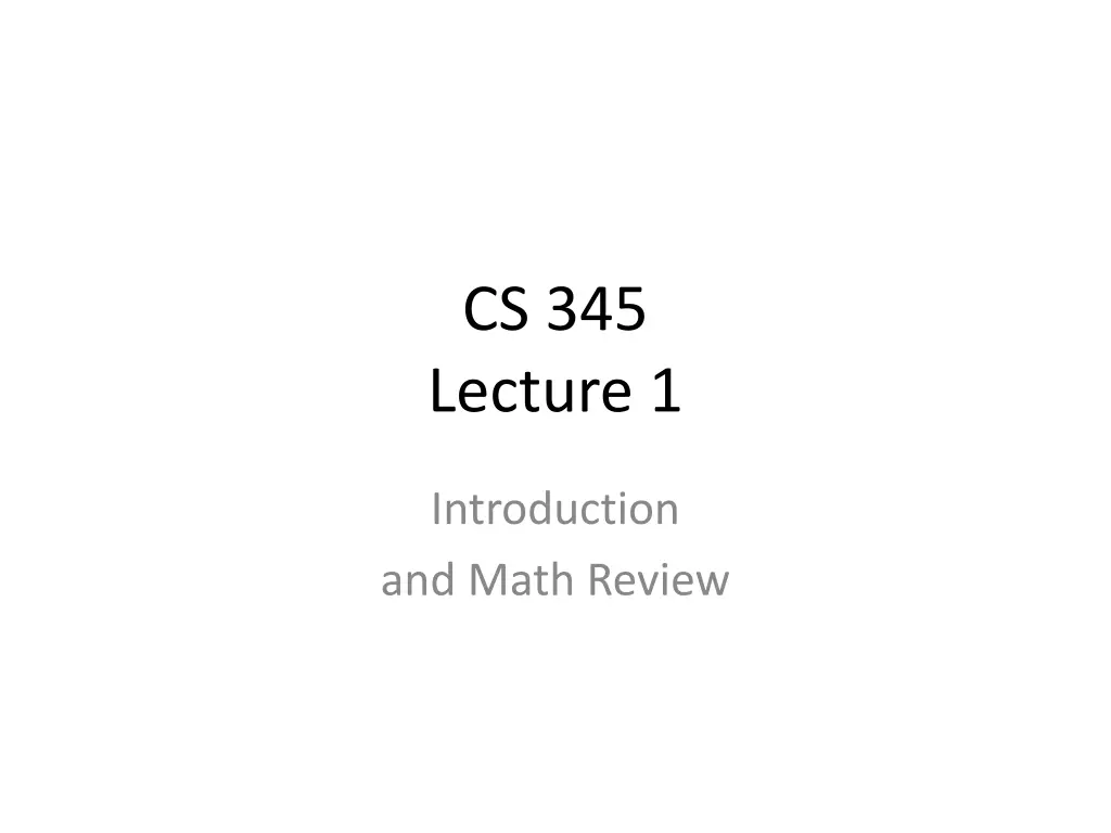 cs 345 lecture 1 1