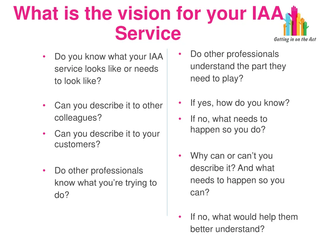 what is the vision for your iaa service