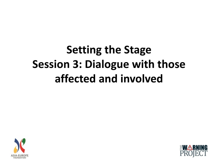 setting the stage session 3 dialogue with those