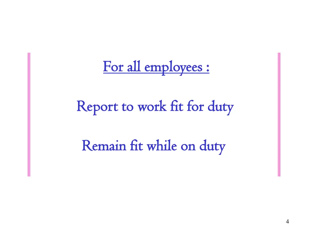 for all employees for all employees