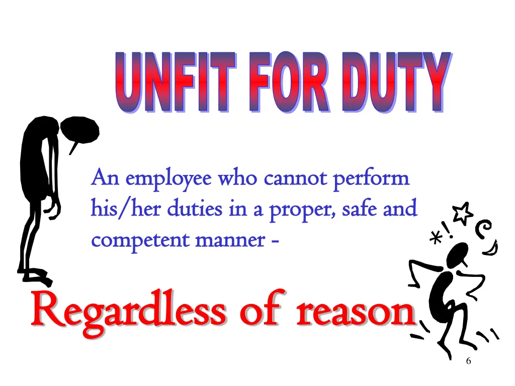 unfit for duty