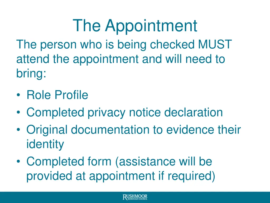 the appointment the person who is being checked