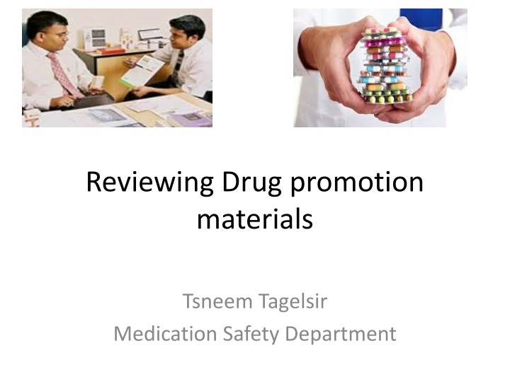 reviewing drug promotion materials