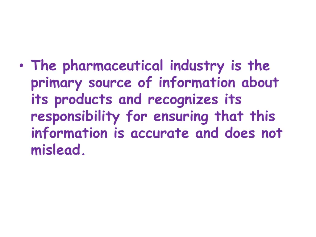 the pharmaceutical industry is the primary source