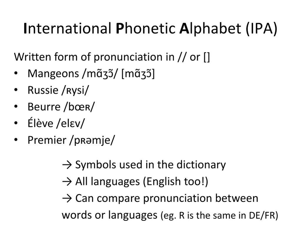 i nternational p honetic a lphabet ipa