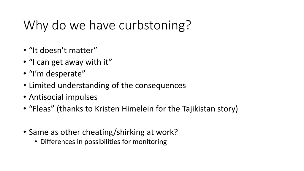 why do we have curbstoning