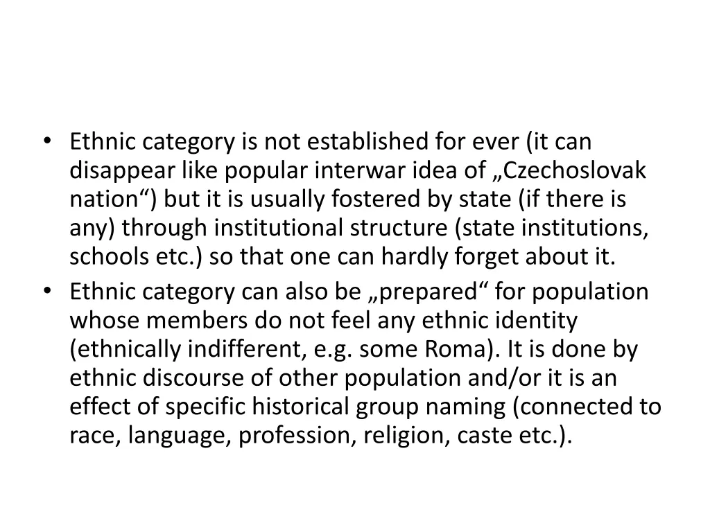 ethnic category is not established for ever