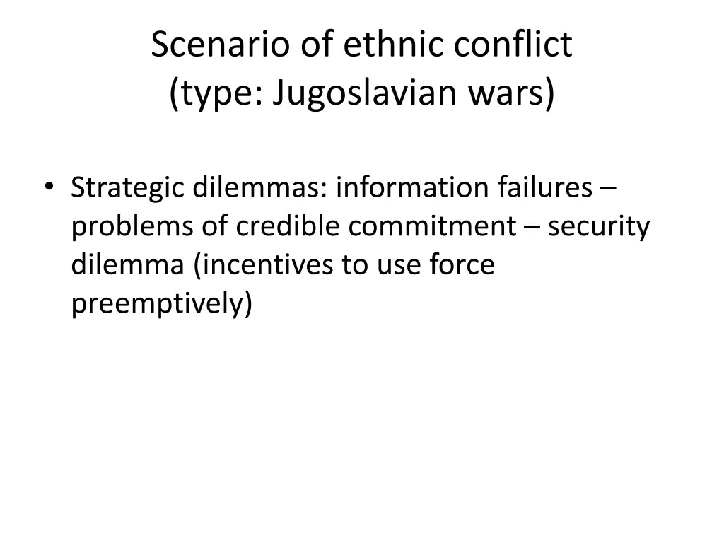 scenario of ethnic conflict type jugoslavian wars