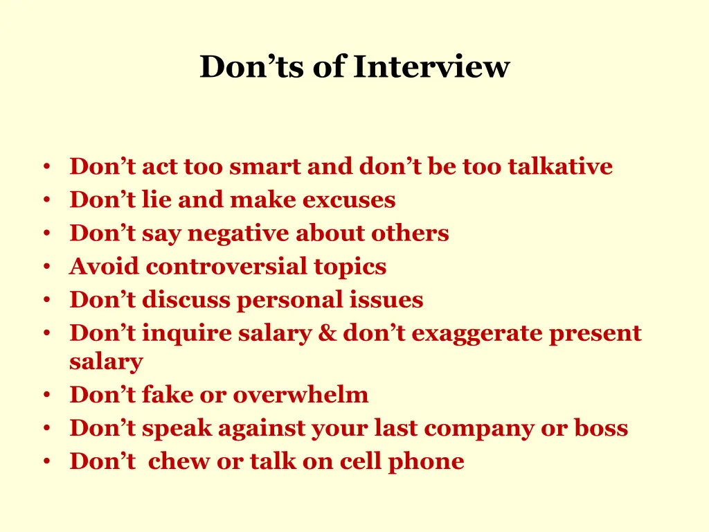 don ts of interview