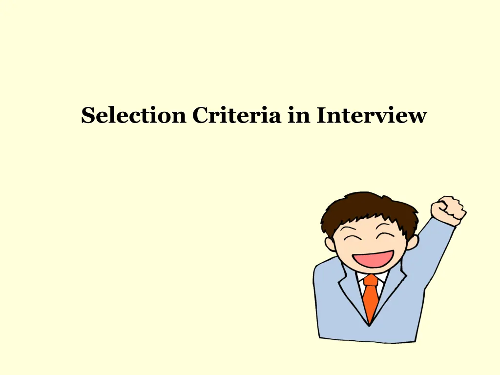 selection criteria in interview