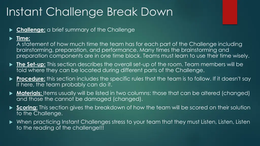 instant challenge break down