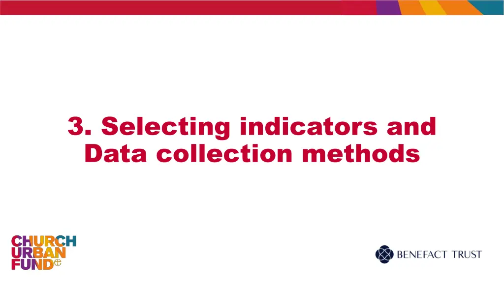 3 selecting indicators and data collection methods