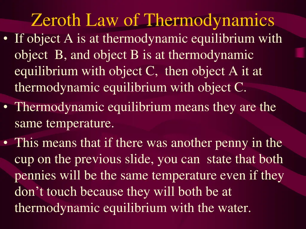 zeroth law of thermodynamics if object