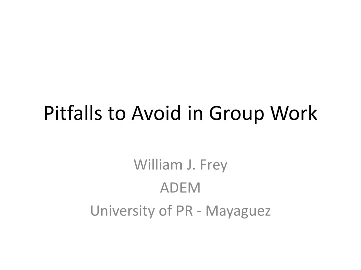 pitfalls to avoid in group work