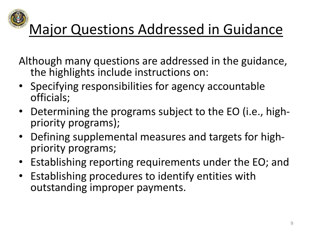 major questions addressed in guidance