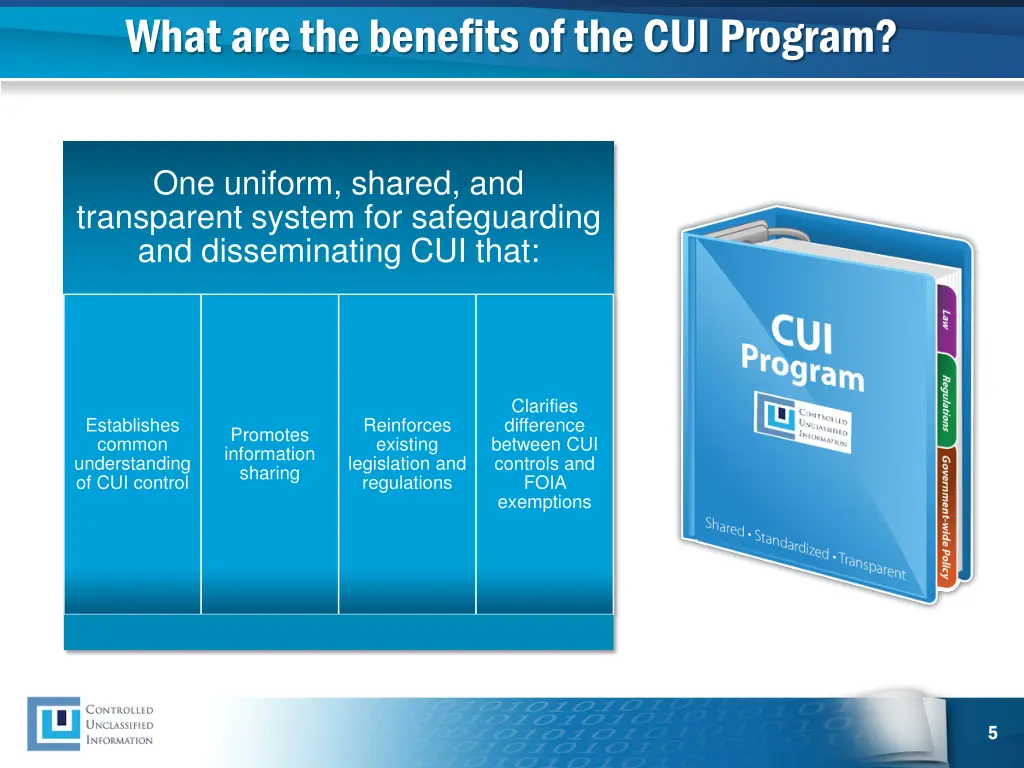 what are the benefits of the cui program