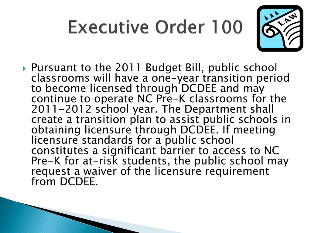 pursuant to the 2011 budget bill public school