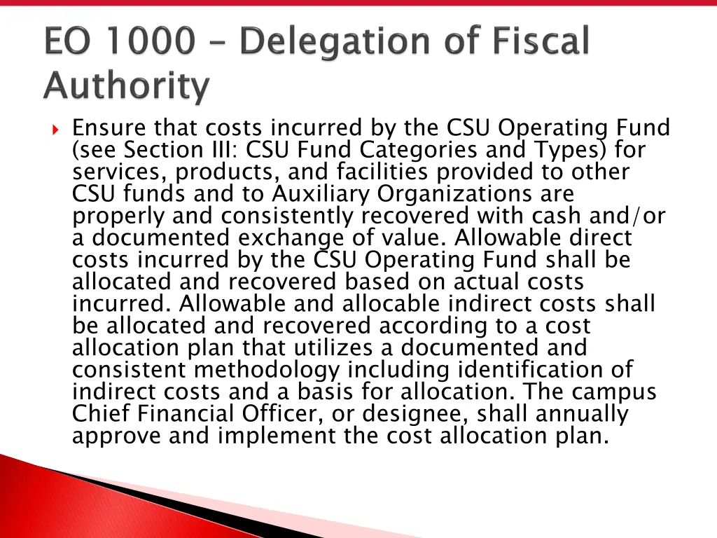 ensure that costs incurred by the csu operating