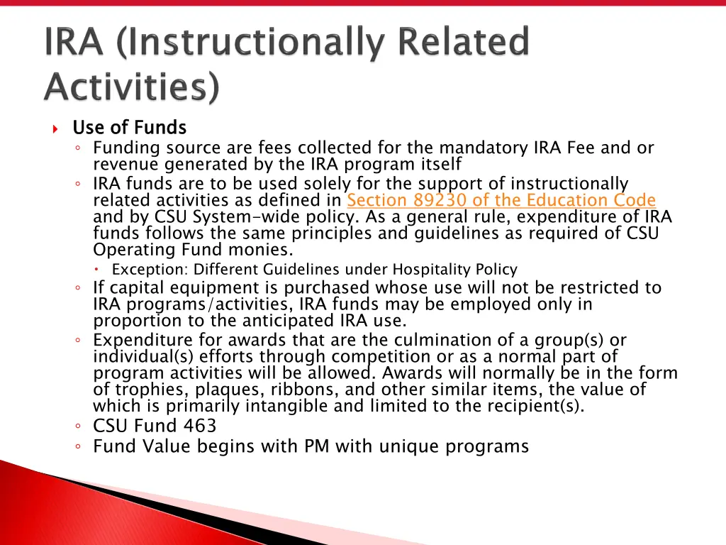 use of funds funding source are fees collected