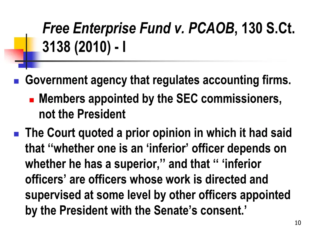 free enterprise fund v pcaob 130 s ct 3138 2010 i