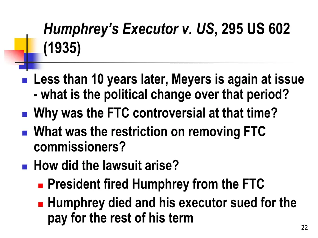 humphrey s executor v us 295 us 602 1935