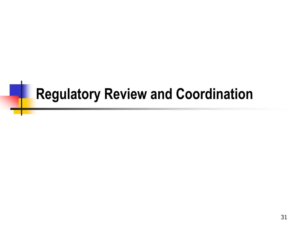 regulatory review and coordination