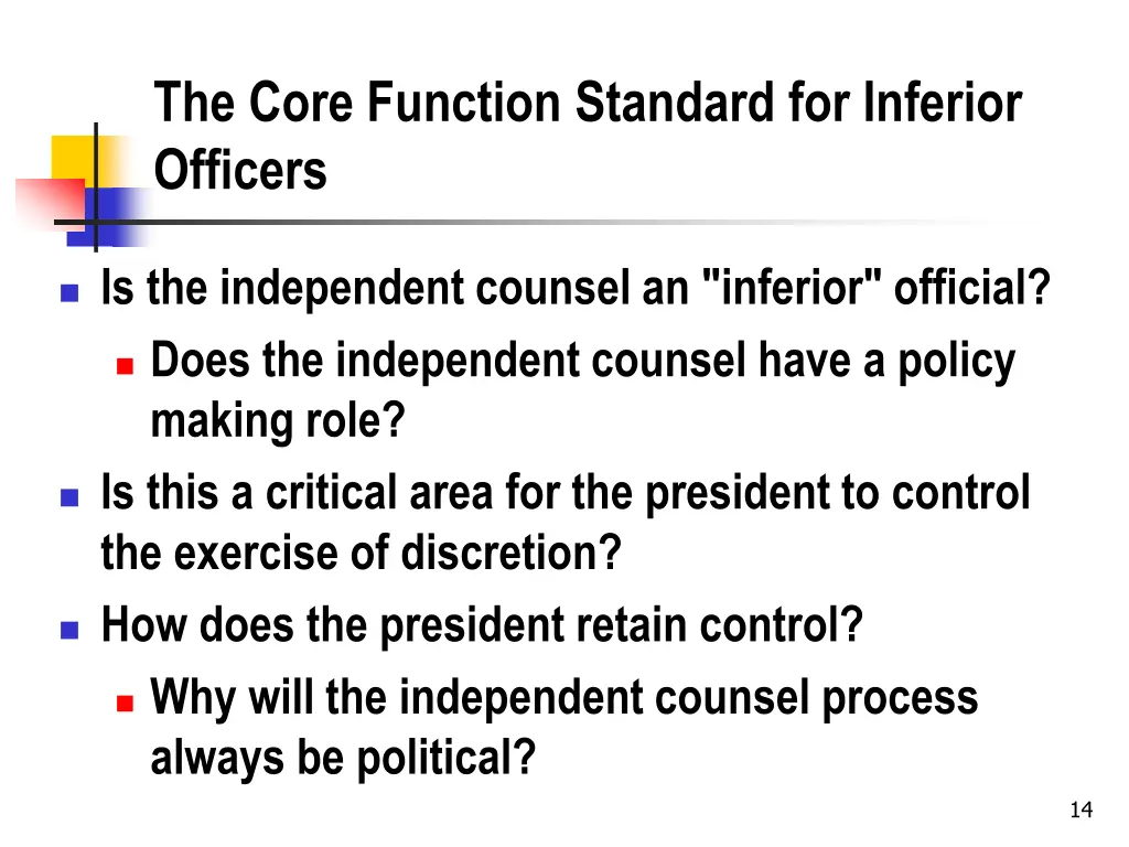 the core function standard for inferior officers