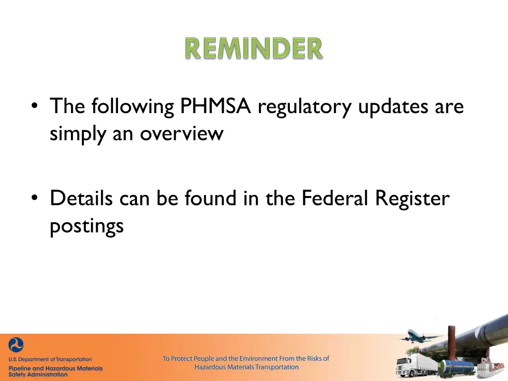 the following phmsa regulatory updates are simply