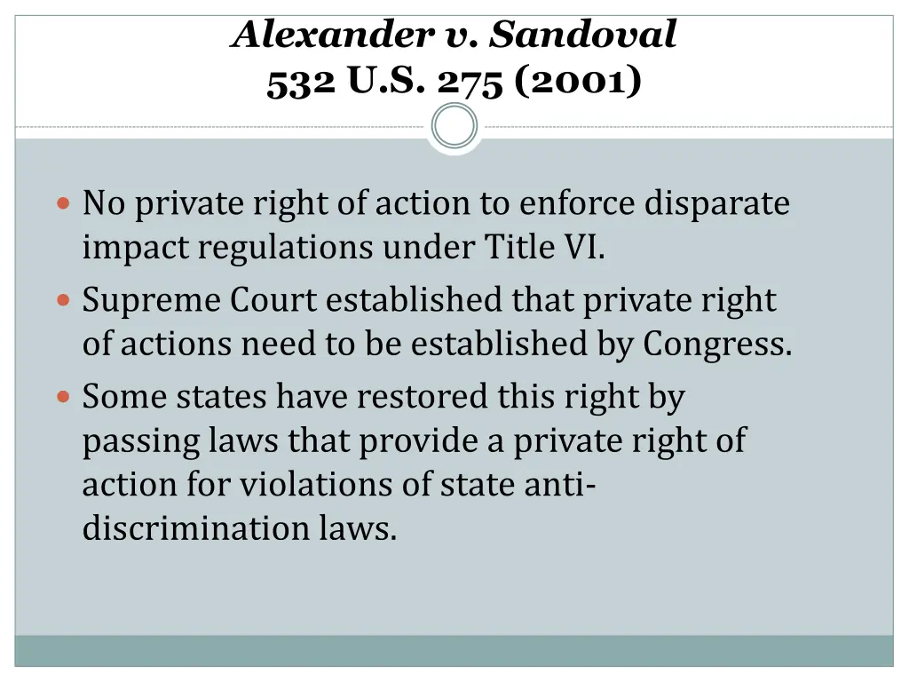 alexander v sandoval 532 u s 275 2001