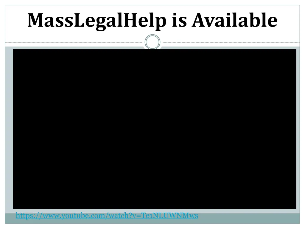 masslegalhelp is available