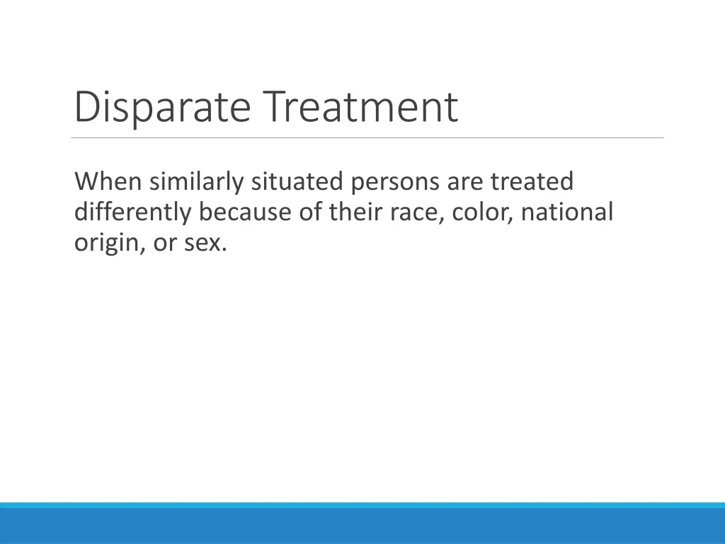 disparate treatment