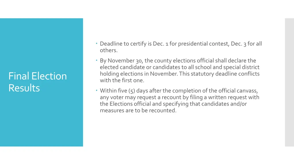 deadline to certify is dec 1 for presidential