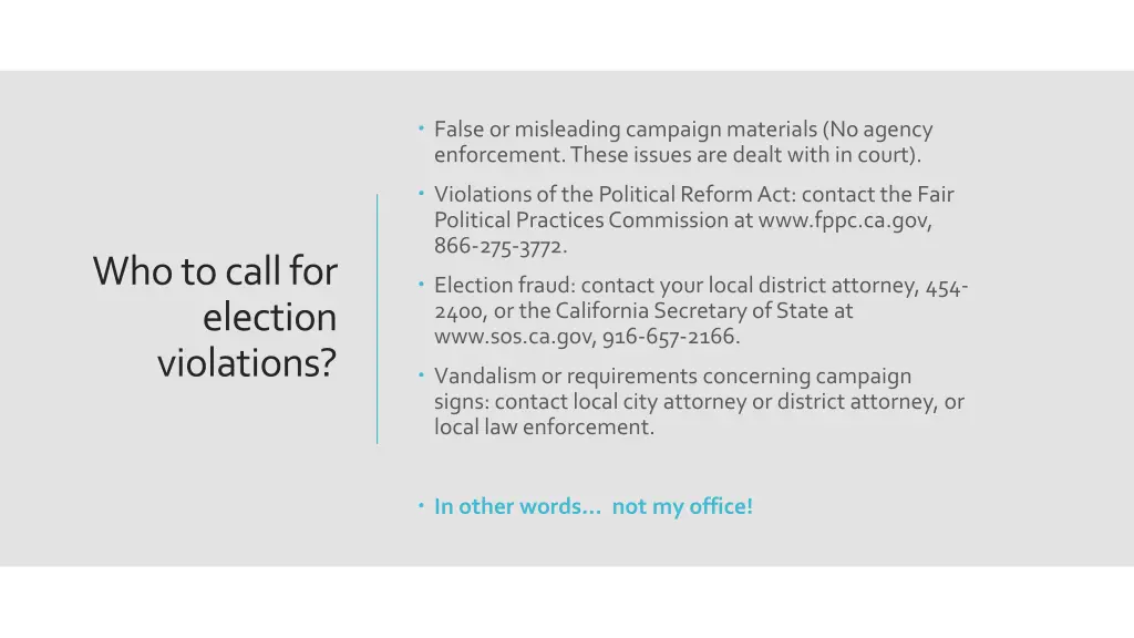 false or misleading campaign materials no agency