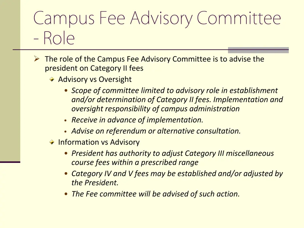 the role of the campus fee advisory committee