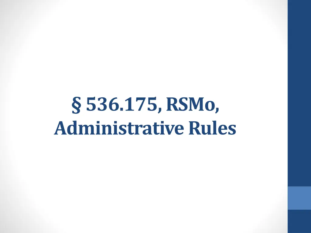 536 175 rsmo administrative rules