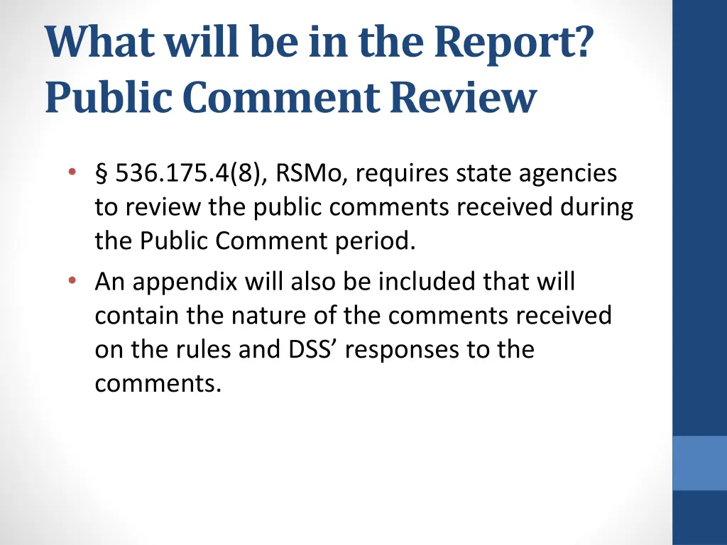 what will be in the report public comment review