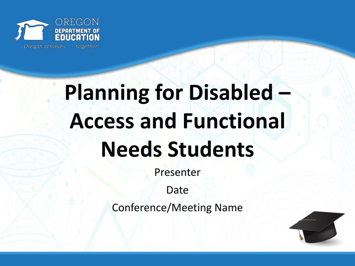 planning for disabled access and functional needs