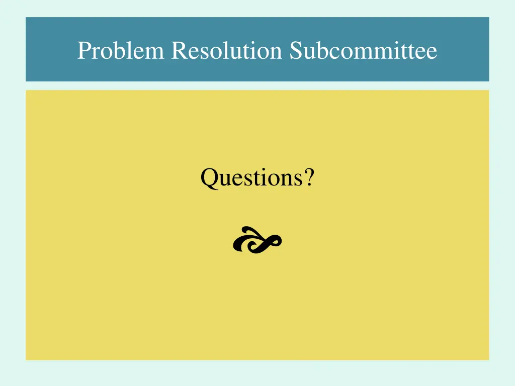 problem resolution subcommittee 2