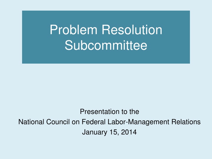 problem resolution subcommittee